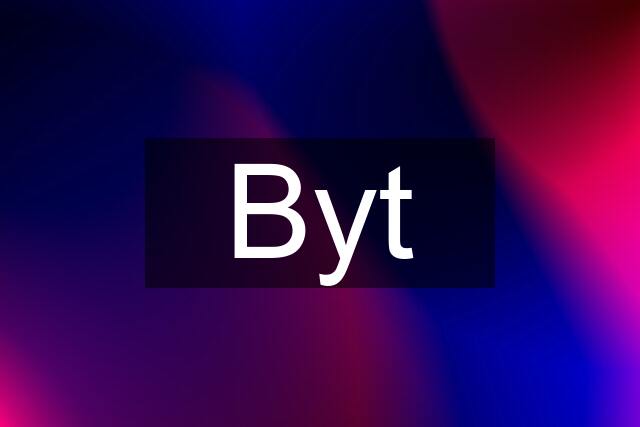 Byt