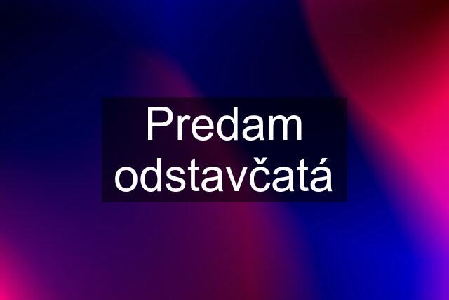 Predam odstavčatá