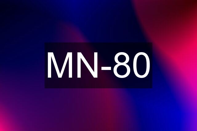 MN-80