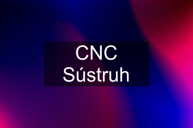 CNC Sústruh