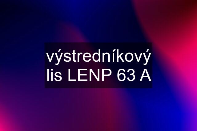 výstredníkový lis LENP 63 A