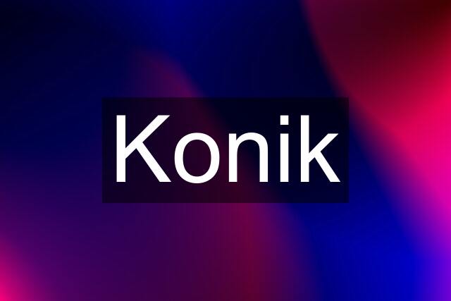 Konik