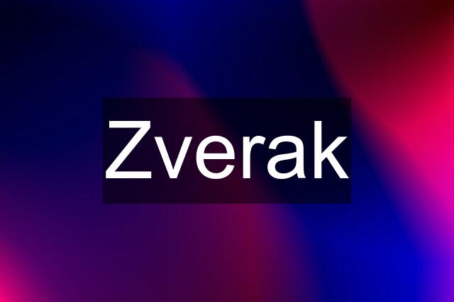 Zverak