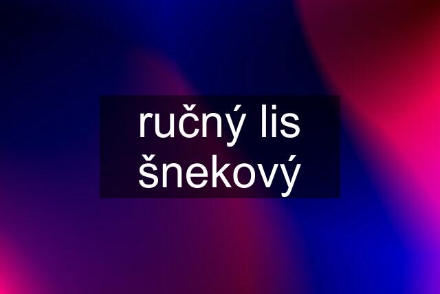 ručný lis šnekový