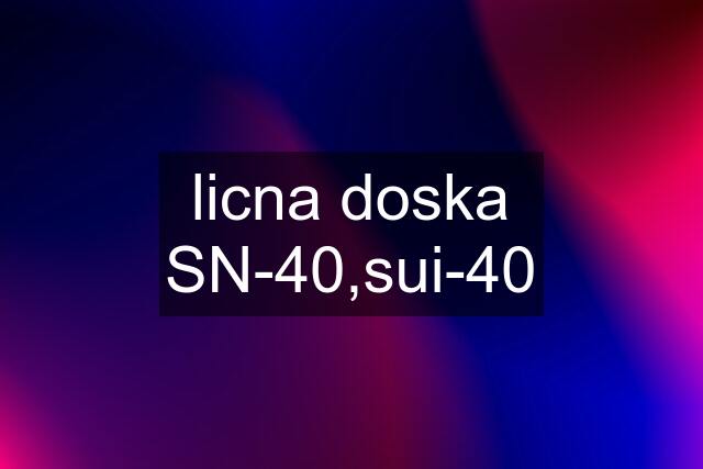 licna doska SN-40,sui-40