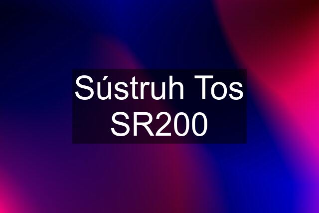 Sústruh Tos SR200