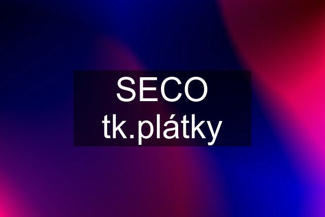 SECO átky