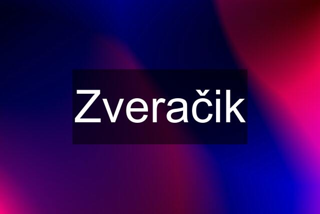 Zveračik