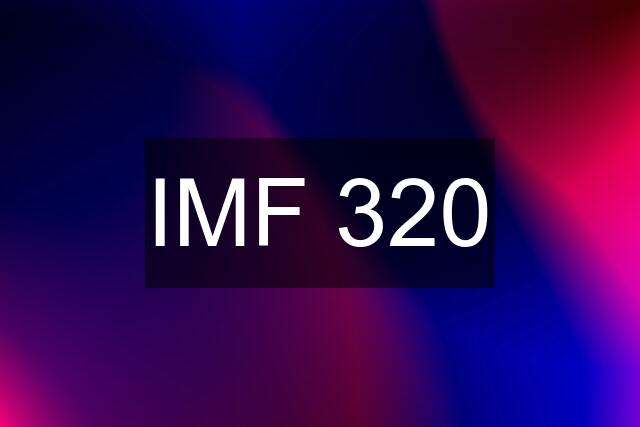 IMF 320