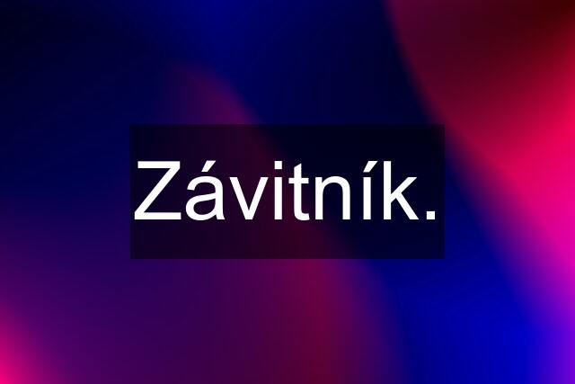 Závitník.