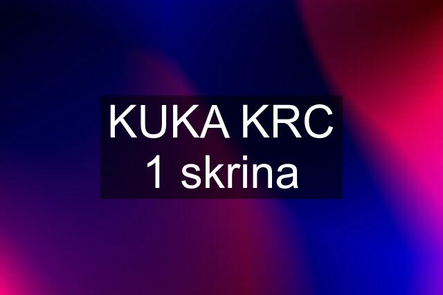 KUKA KRC 1 skrina