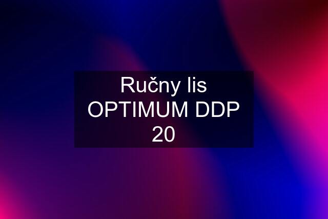 Ručny lis OPTIMUM DDP 20