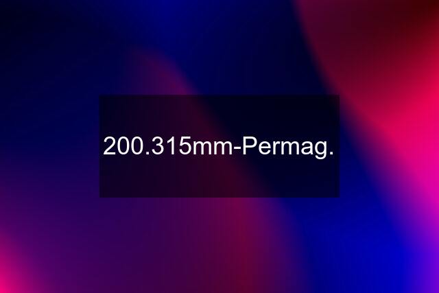 200.315mm-Permag.