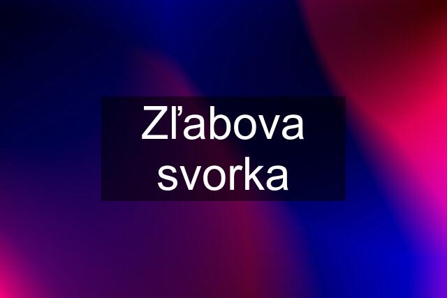 Zľabova svorka