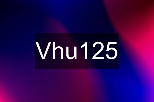 Vhu125