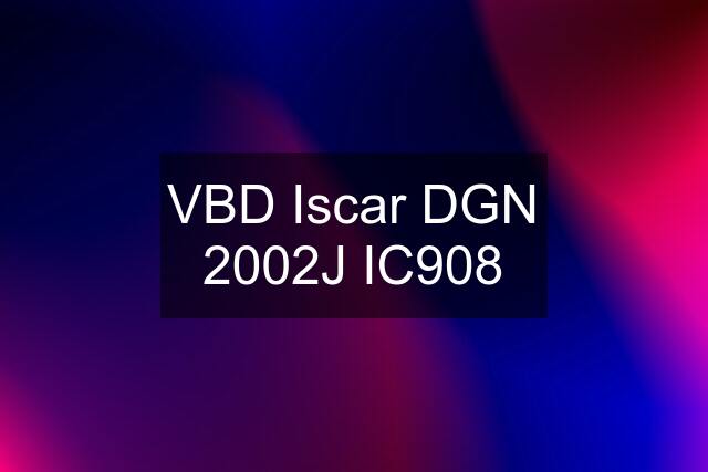 VBD Iscar DGN 2002J IC908