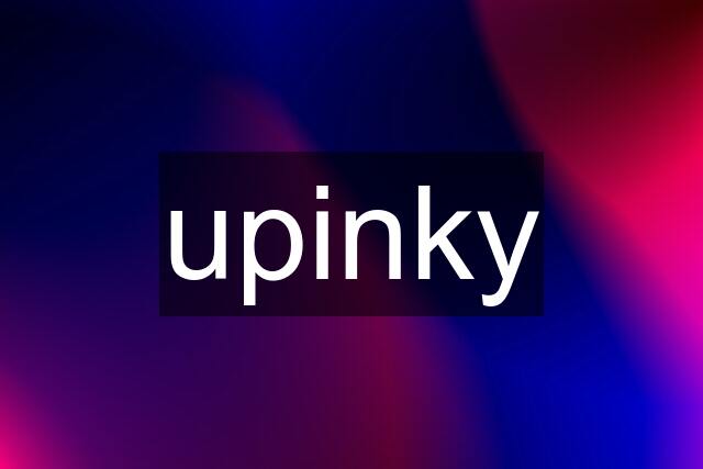 upinky