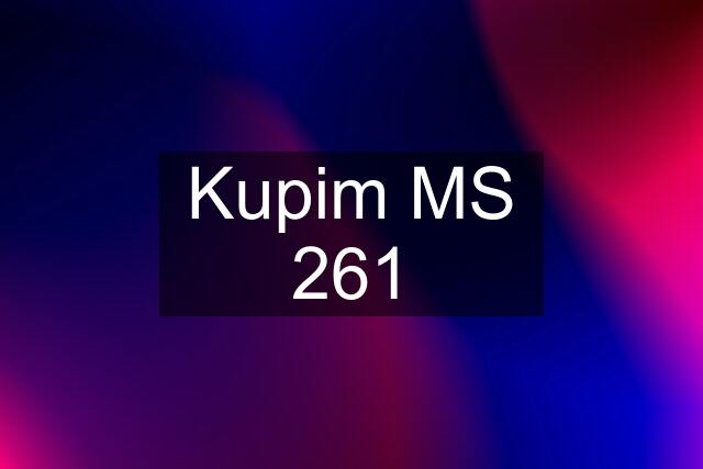 Kupim MS 261