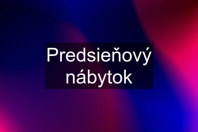 Predsieňový nábytok