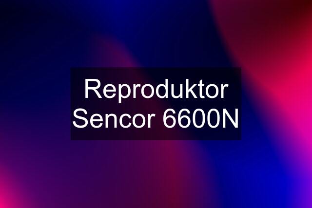 Reproduktor Sencor 6600N