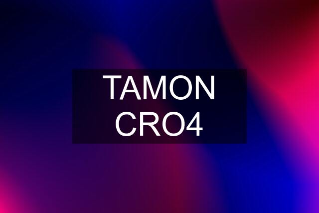 TAMON CRO4