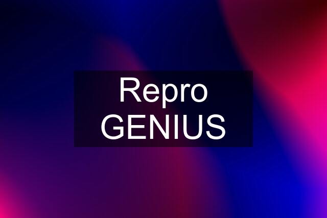 Repro GENIUS