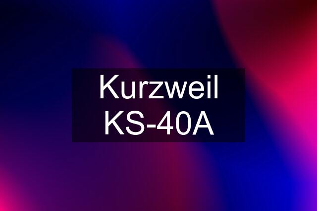 Kurzweil KS-40A