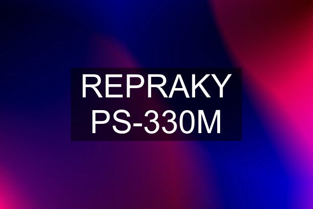 REPRAKY PS-330M