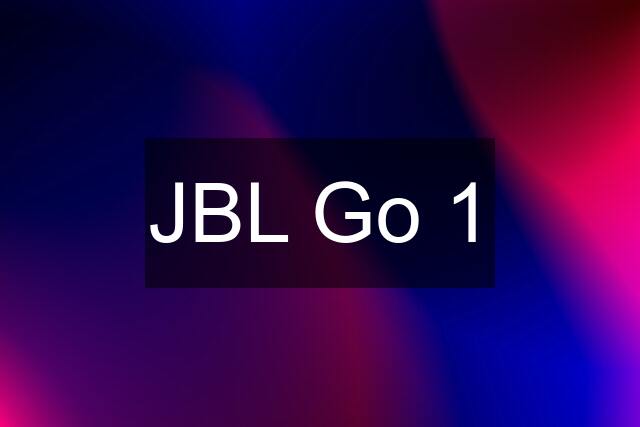 JBL Go 1