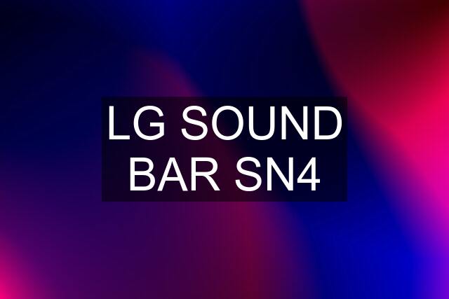 LG SOUND BAR SN4