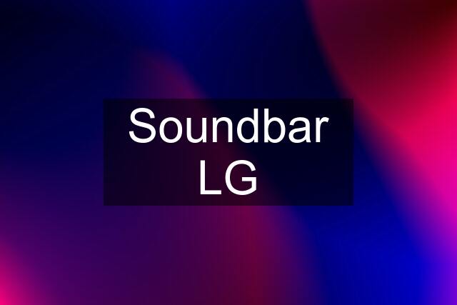 Soundbar LG
