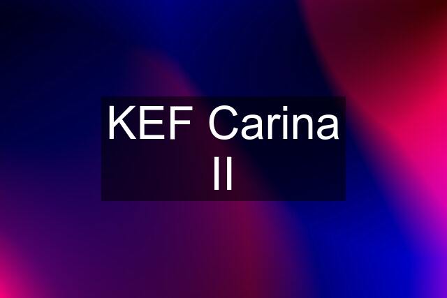 KEF Carina II