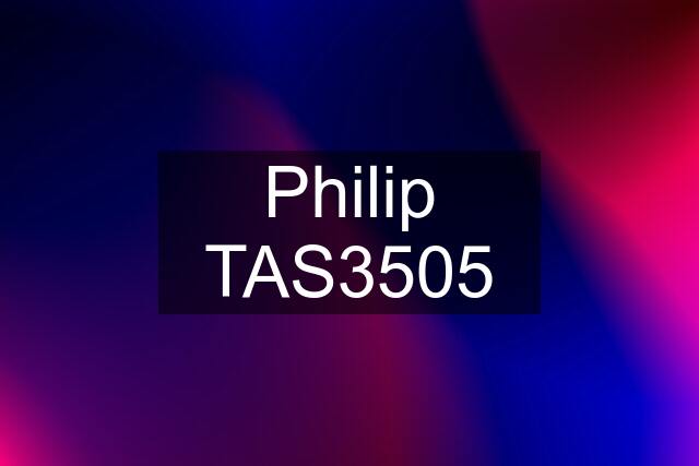 Philip TAS3505