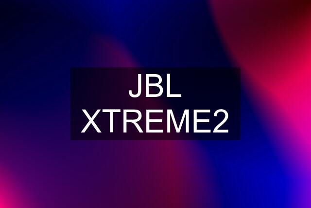 JBL XTREME2