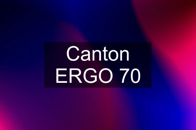 Canton ERGO 70