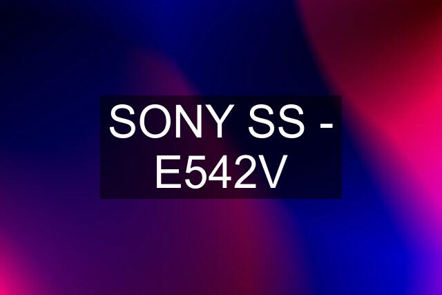 SONY SS - E542V