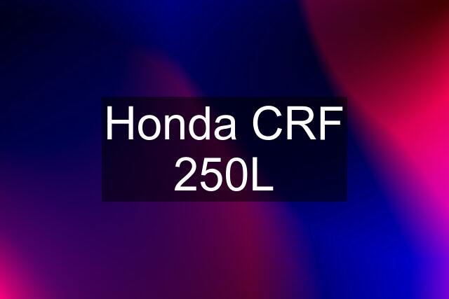 Honda CRF 250L