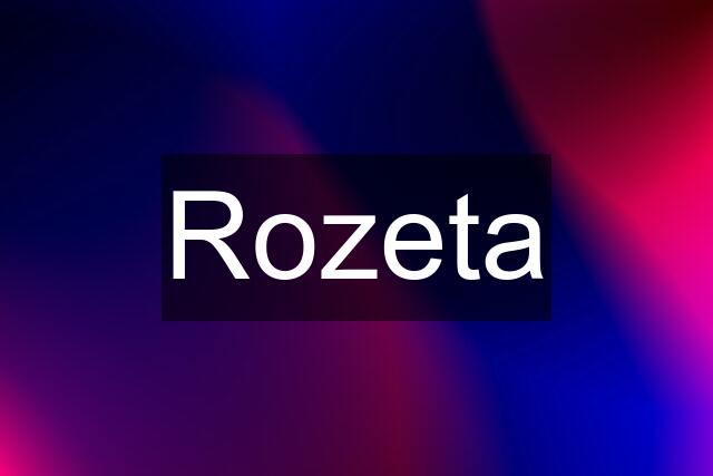 Rozeta