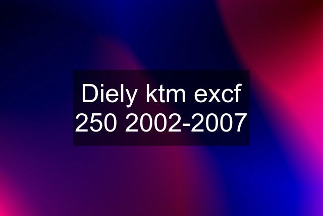 Diely ktm excf 250 2002-2007