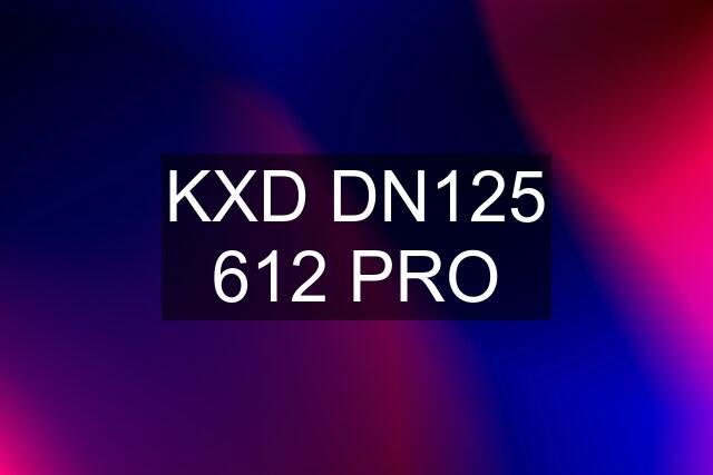 KXD DN125 612 PRO