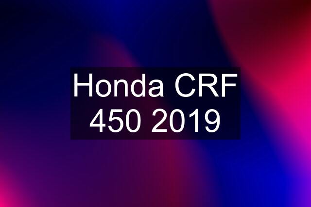 Honda CRF 450 2019