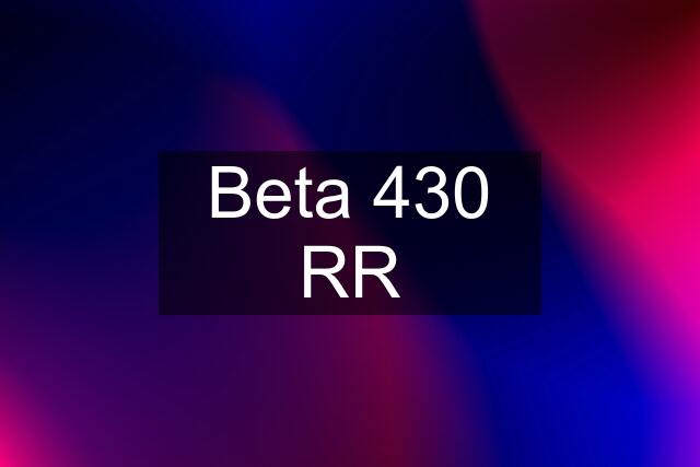 Beta 430 RR