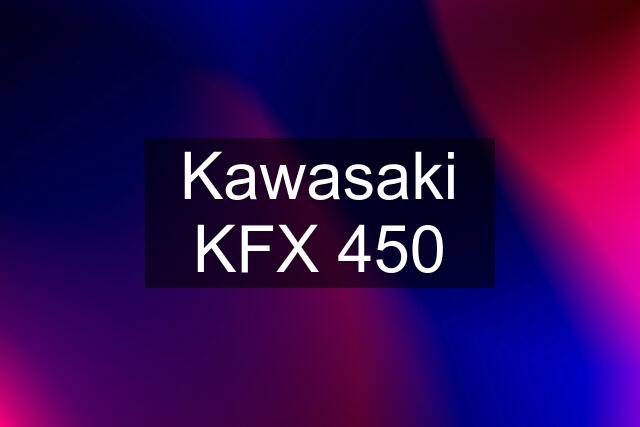 Kawasaki KFX 450