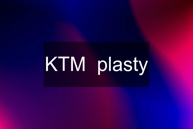 KTM  plasty