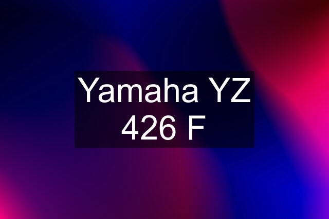 Yamaha YZ 426 F