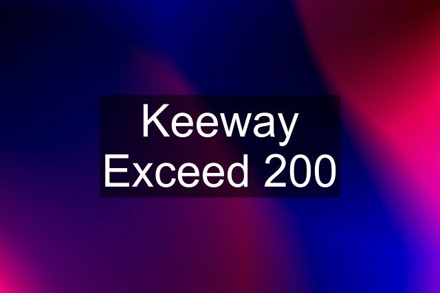 Keeway Exceed 200