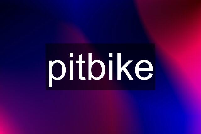 pitbike