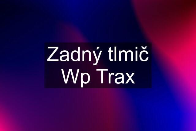 Zadný tlmič Wp Trax