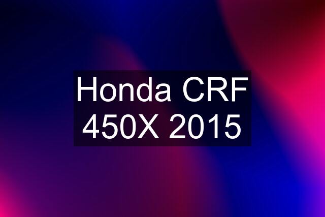 Honda CRF 450X 2015