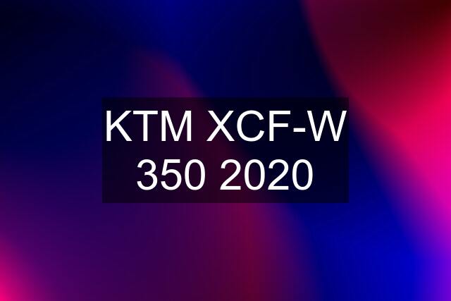 KTM XCF-W 350 2020